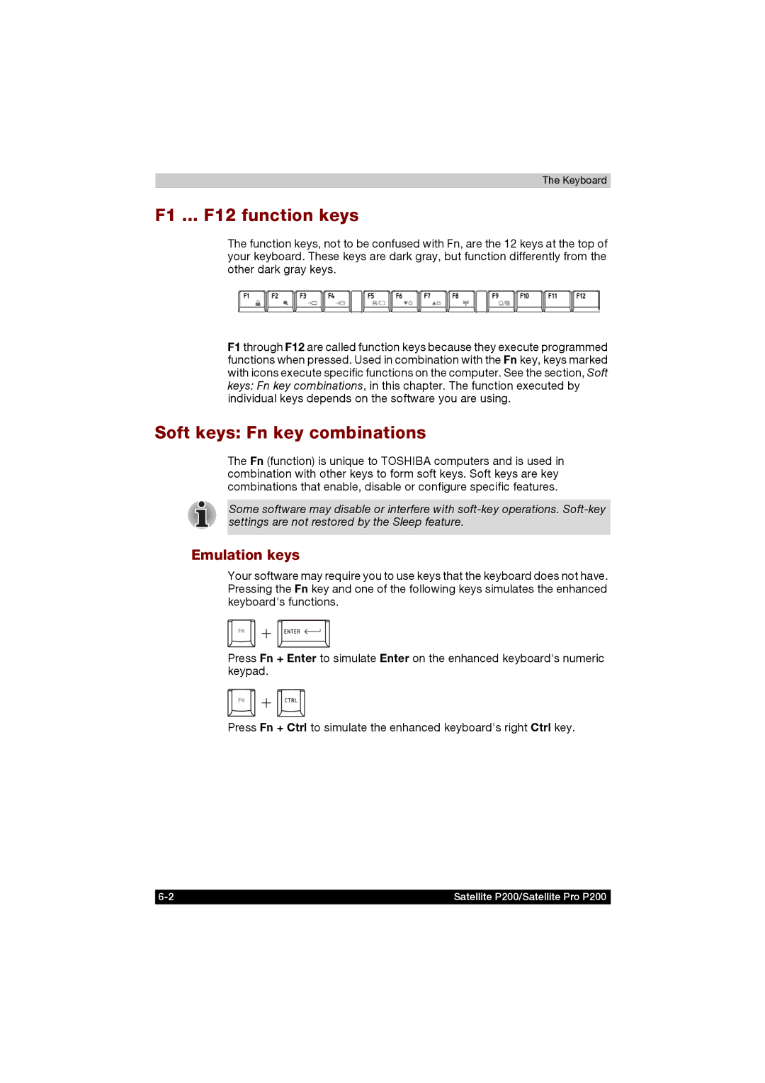 Toshiba P200 manual F1 ... F12 function keys, Soft keys Fn key combinations, Emulation keys 