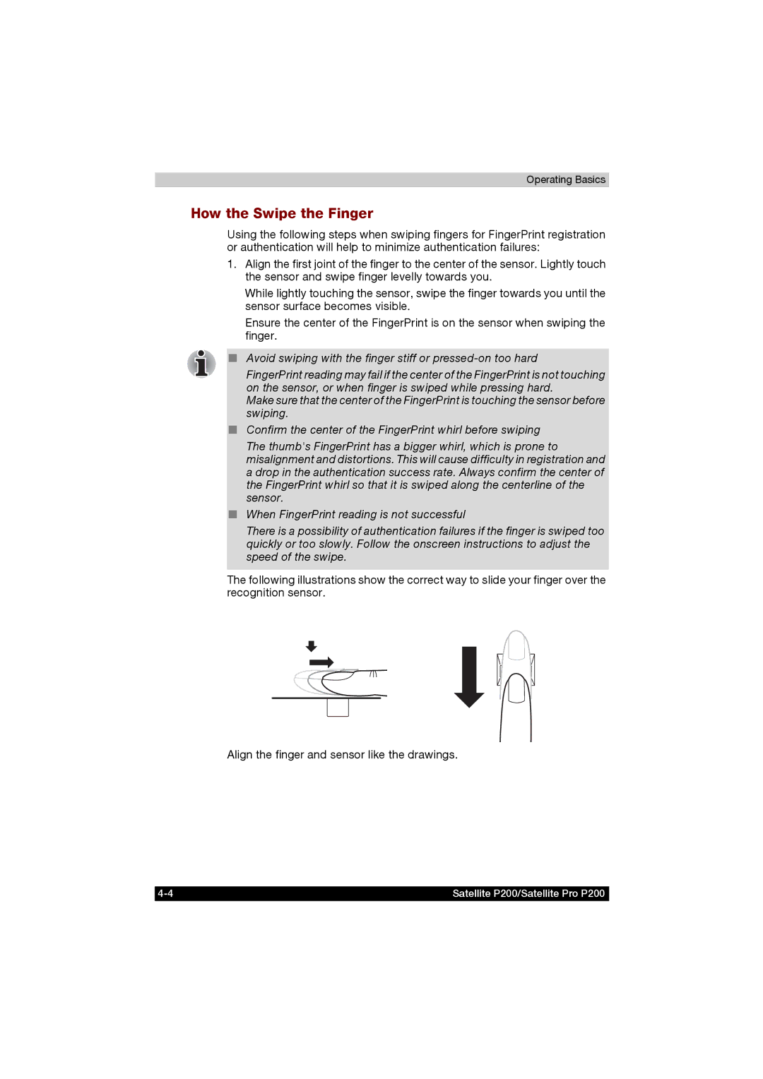 Toshiba P200 manual How the Swipe the Finger 