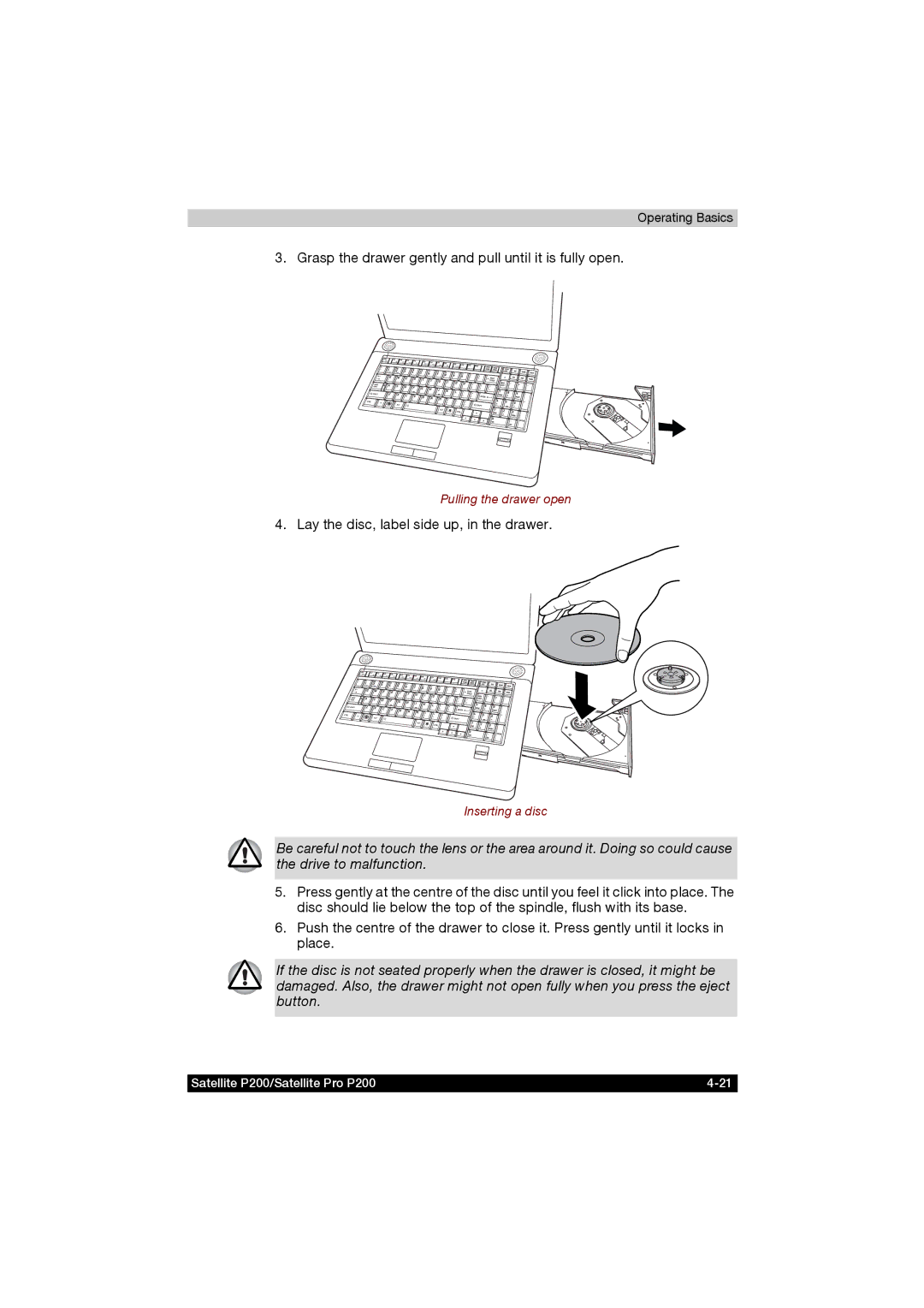 Toshiba P200 manual Grasp the drawer gently and pull until it is fully open, Lay the disc, label side up, in the drawer 