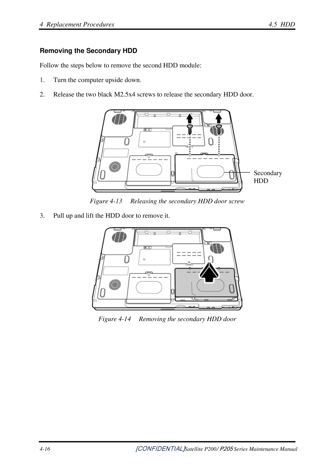 Toshiba P205 manual Removing the Secondary HDD, Releasing the secondary HDD door screw 