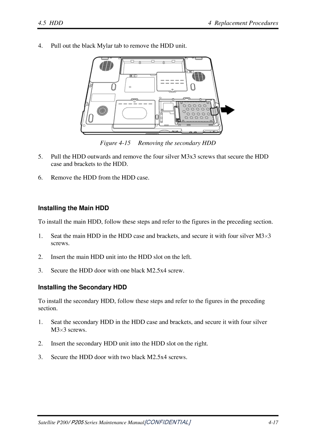 Toshiba P205 manual Installing the Main HDD, Installing the Secondary HDD 