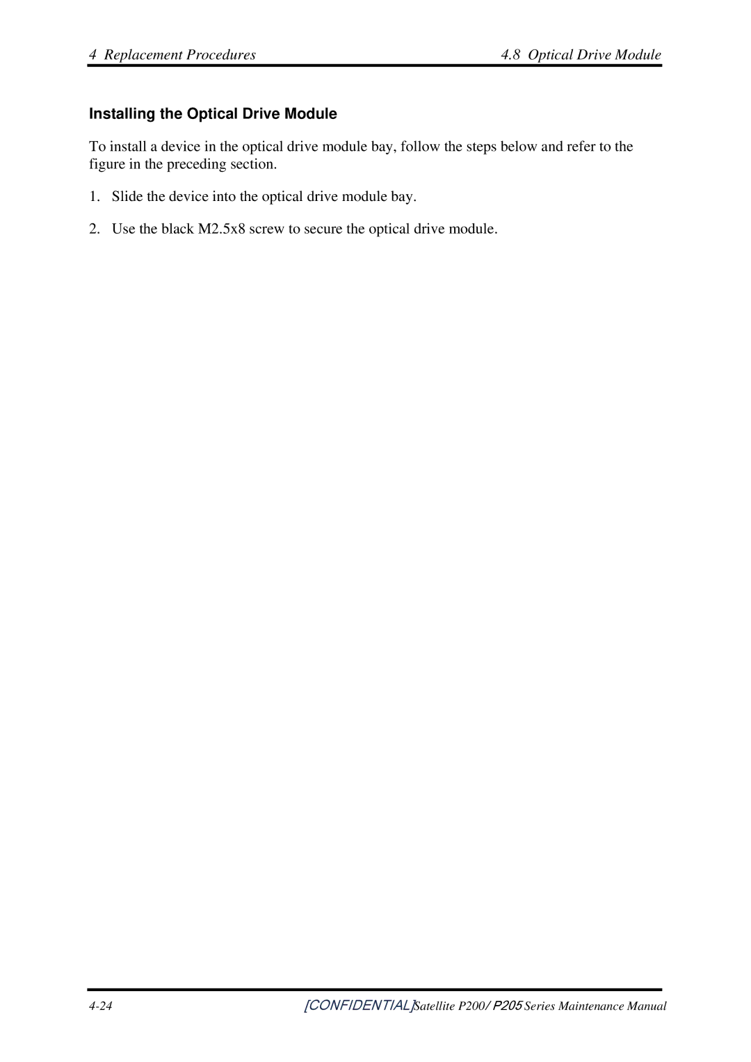 Toshiba P205 manual Replacement Procedures Optical Drive Module, Installing the Optical Drive Module 