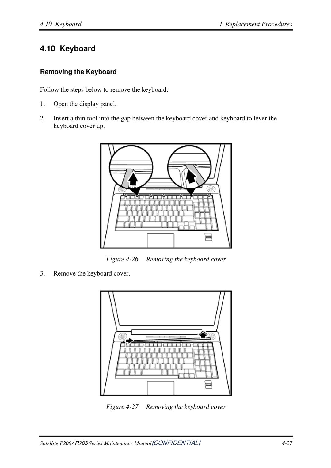 Toshiba P205 manual Keyboard Replacement Procedures, Removing the Keyboard 