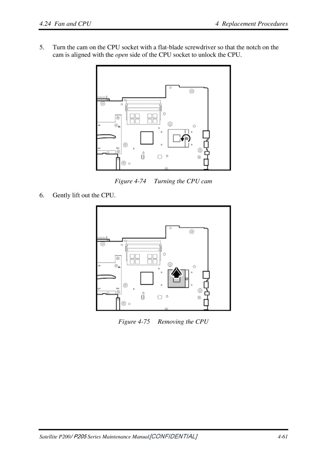 Toshiba P205 manual Turning the CPU cam 