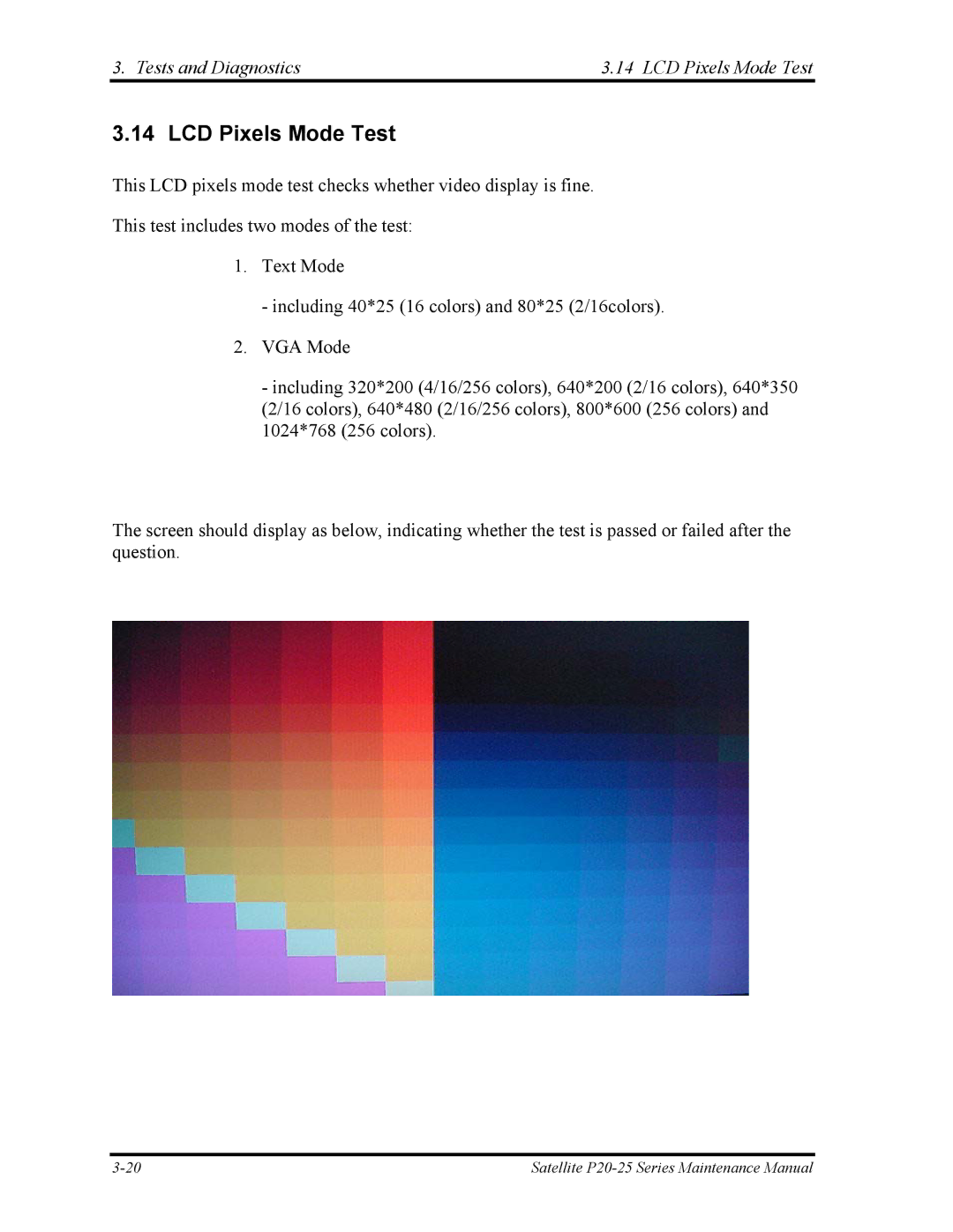 Toshiba P25 manual Tests and Diagnostics LCD Pixels Mode Test 