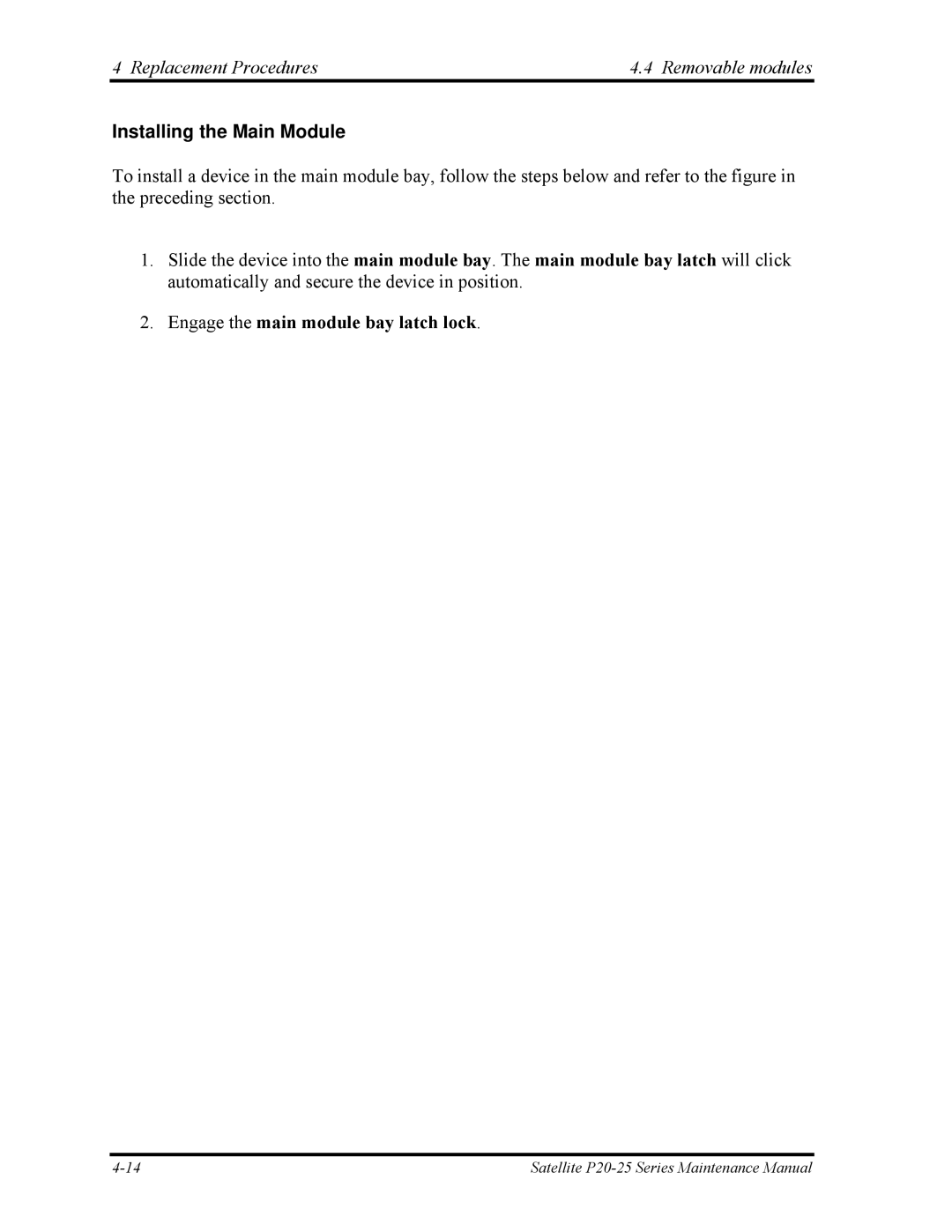 Toshiba P25 manual Installing the Main Module, Engage the main module bay latch lock 
