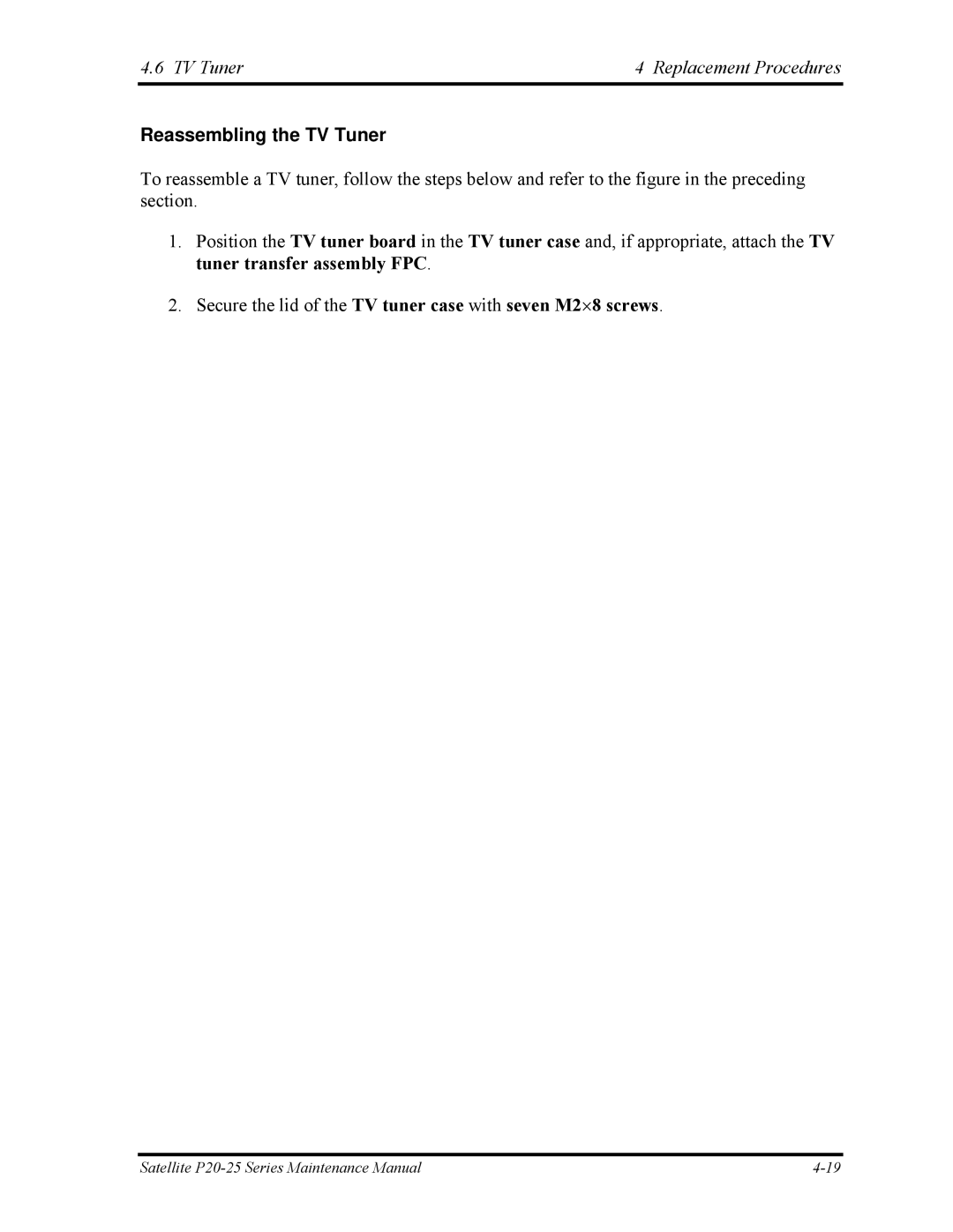 Toshiba P25 manual TV Tuner Replacement Procedures, Reassembling the TV Tuner 