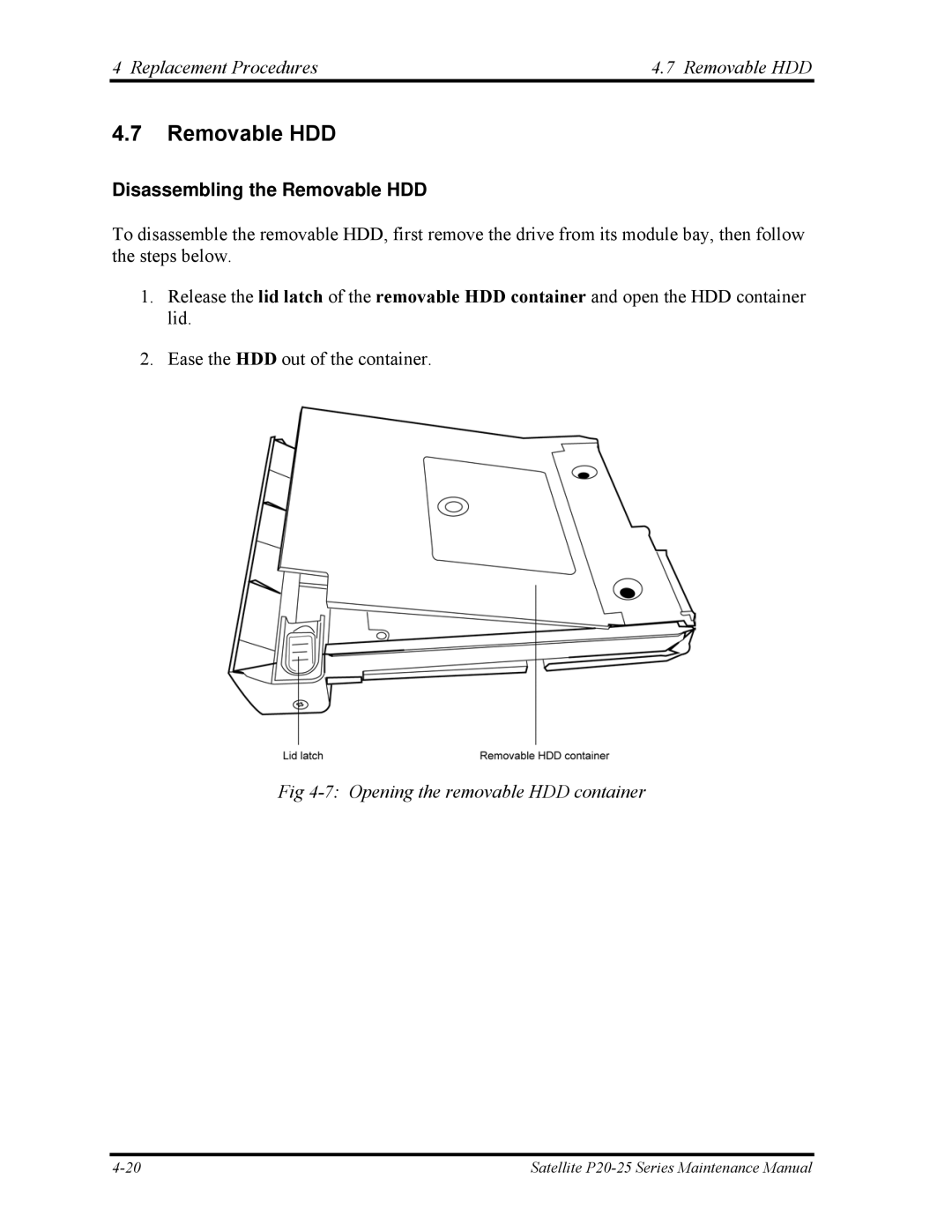 Toshiba P25 Replacement Procedures Removable HDD, Disassembling the Removable HDD, Opening the removable HDD container 