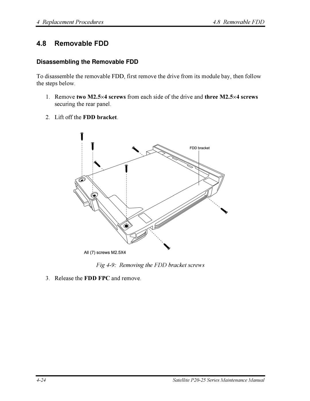 Toshiba P25 Replacement Procedures Removable FDD, Disassembling the Removable FDD, Removing the FDD bracket screws 