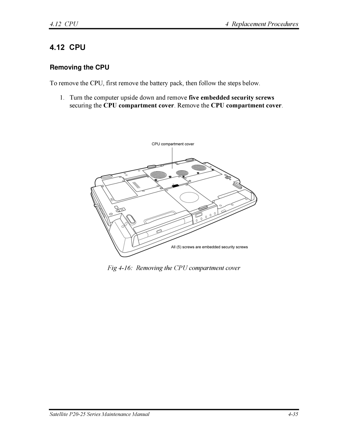 Toshiba P25 manual 12 CPU, CPU Replacement Procedures, Removing the CPU compartment cover 