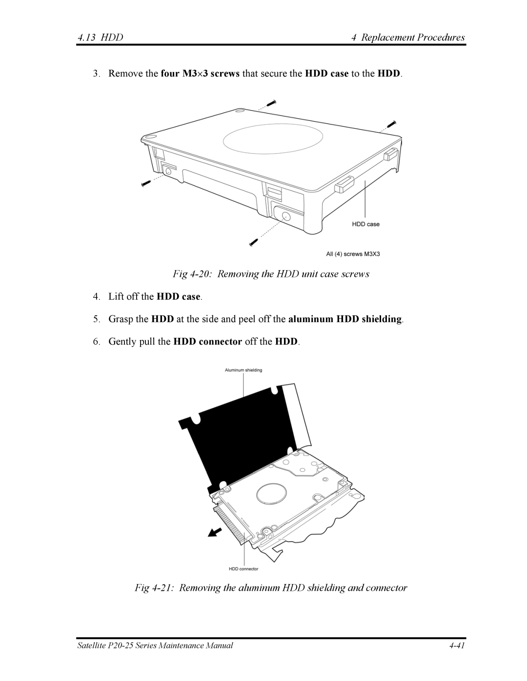 Toshiba P25 manual Removing the HDD unit case screws, Removing the aluminum HDD shielding and connector 