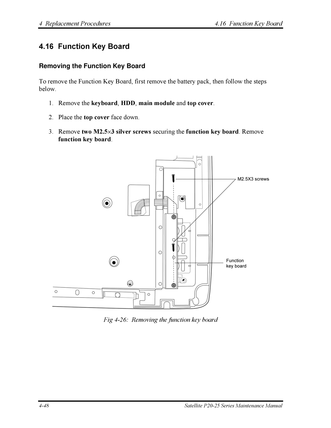 Toshiba P25 manual Replacement Procedures Function Key Board, Removing the Function Key Board 