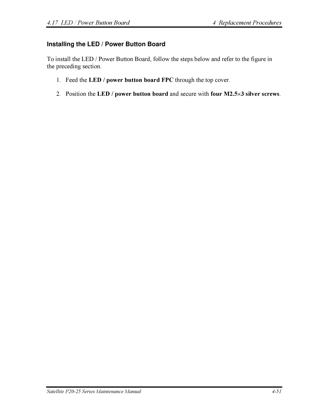 Toshiba P25 manual LED / Power Button Board Replacement Procedures, Installing the LED / Power Button Board 