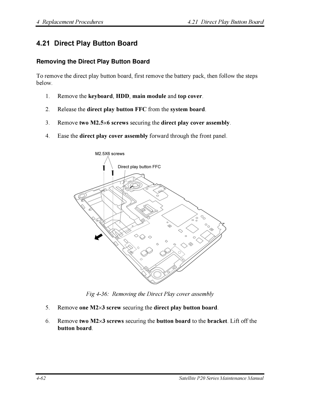 Toshiba P25 manual Replacement Procedures Direct Play Button Board, Removing the Direct Play Button Board 