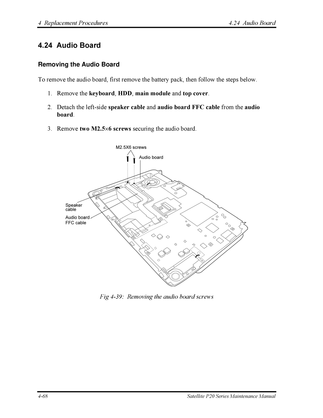 Toshiba P25 manual Replacement Procedures Audio Board, Removing the Audio Board, Removing the audio board screws 