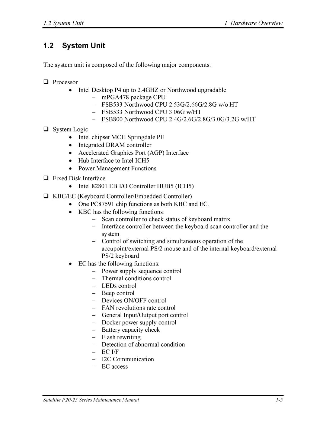 Toshiba P25 manual System Unit Hardware Overview 