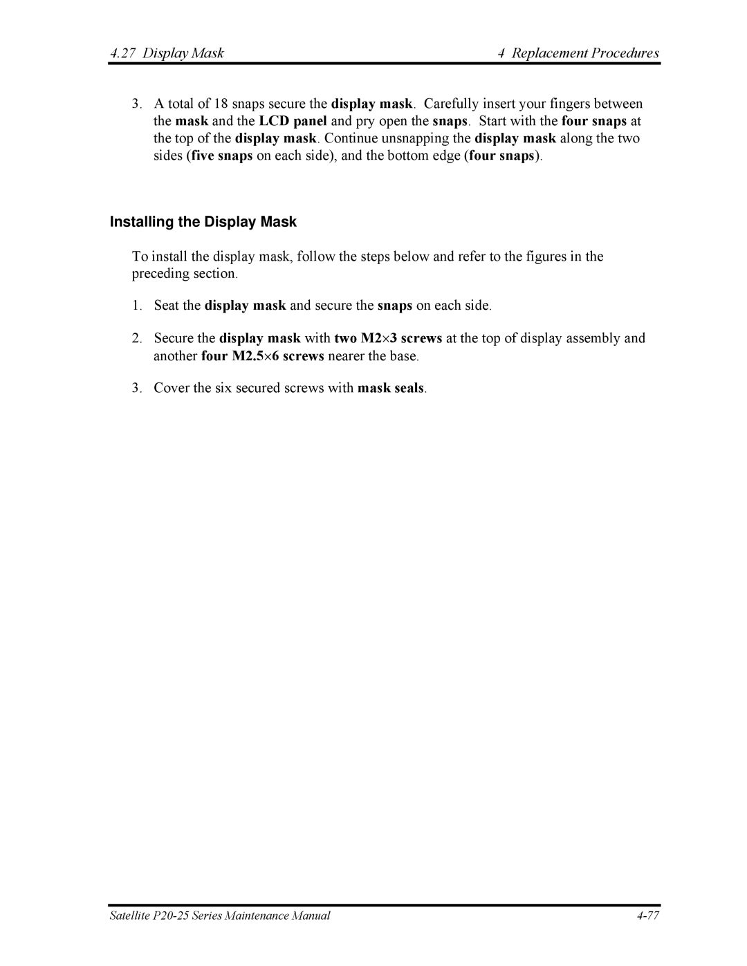 Toshiba P25 manual Display Mask Replacement Procedures, Installing the Display Mask 