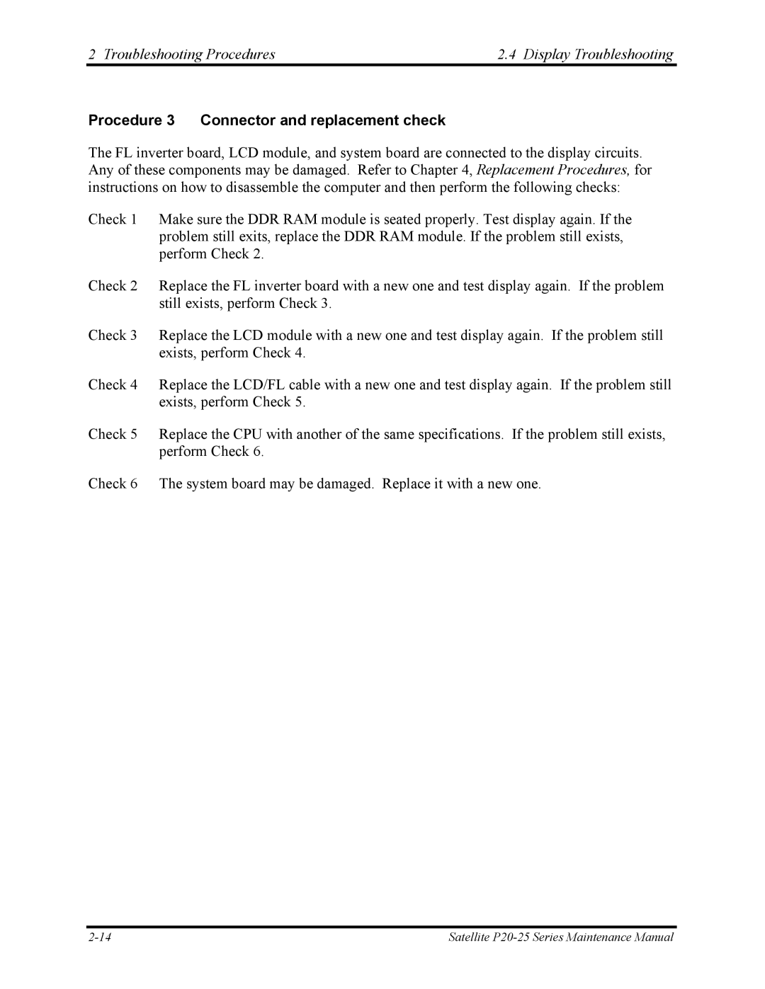 Toshiba P25 manual Procedure 3 Connector and replacement check 