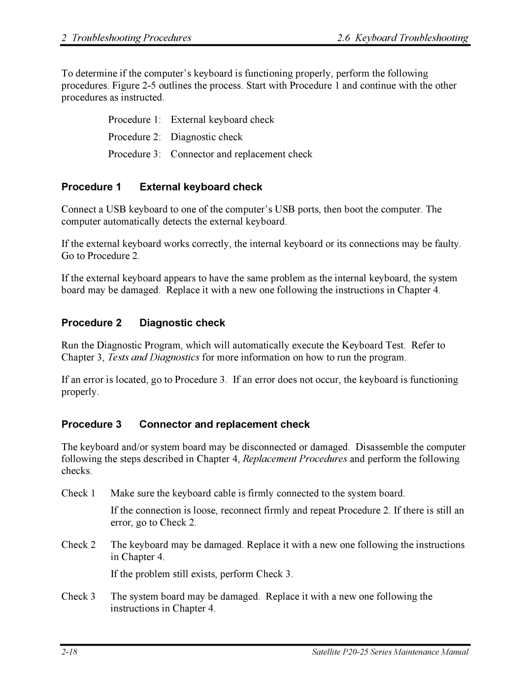 Toshiba P25 manual Troubleshooting Procedures Keyboard Troubleshooting, Procedure 1 External keyboard check 