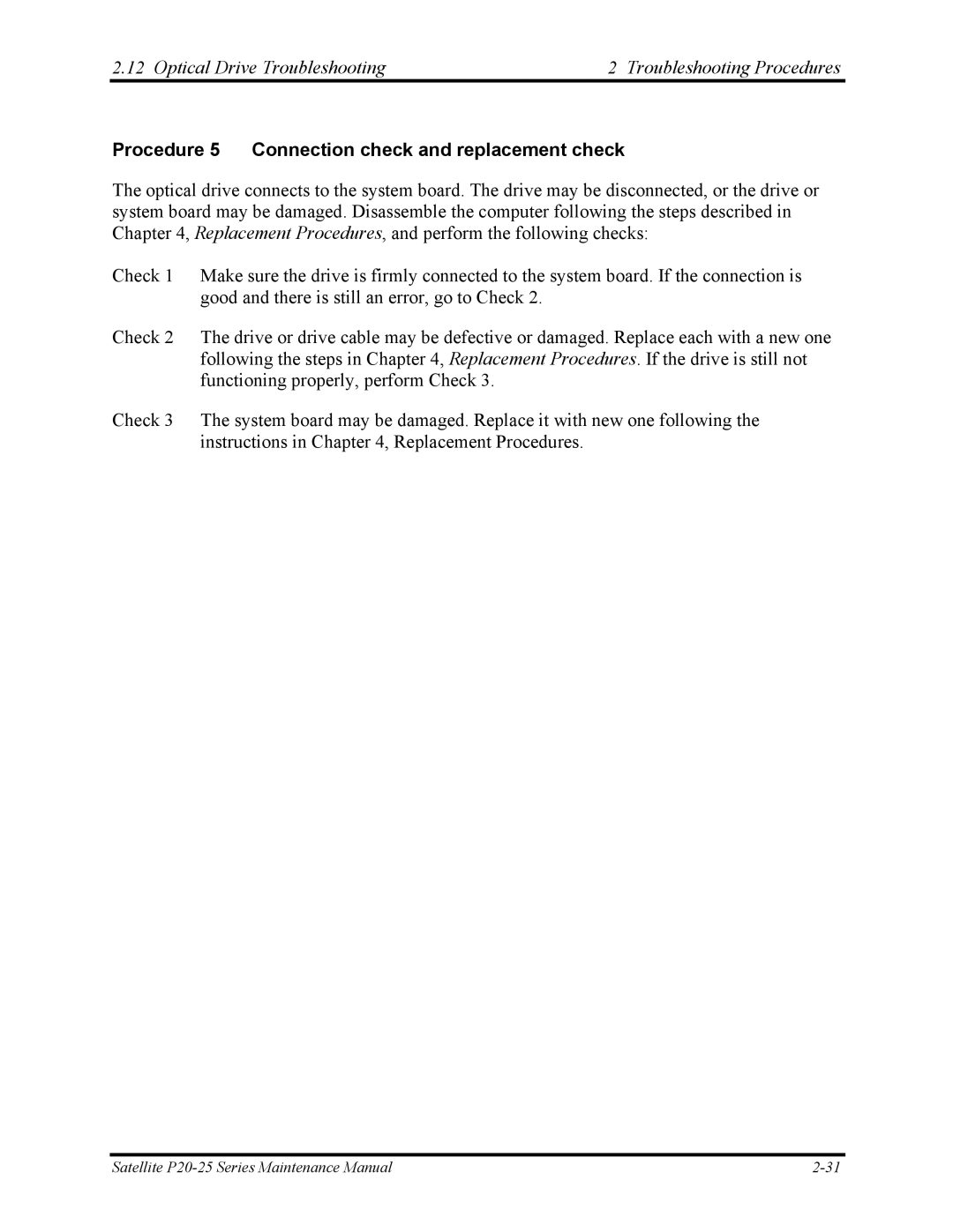 Toshiba P25 manual Procedure 5 Connection check and replacement check 