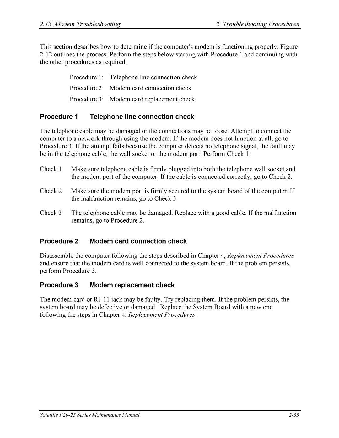 Toshiba P25 manual Modem Troubleshooting Troubleshooting Procedures, Procedure 1 Telephone line connection check 