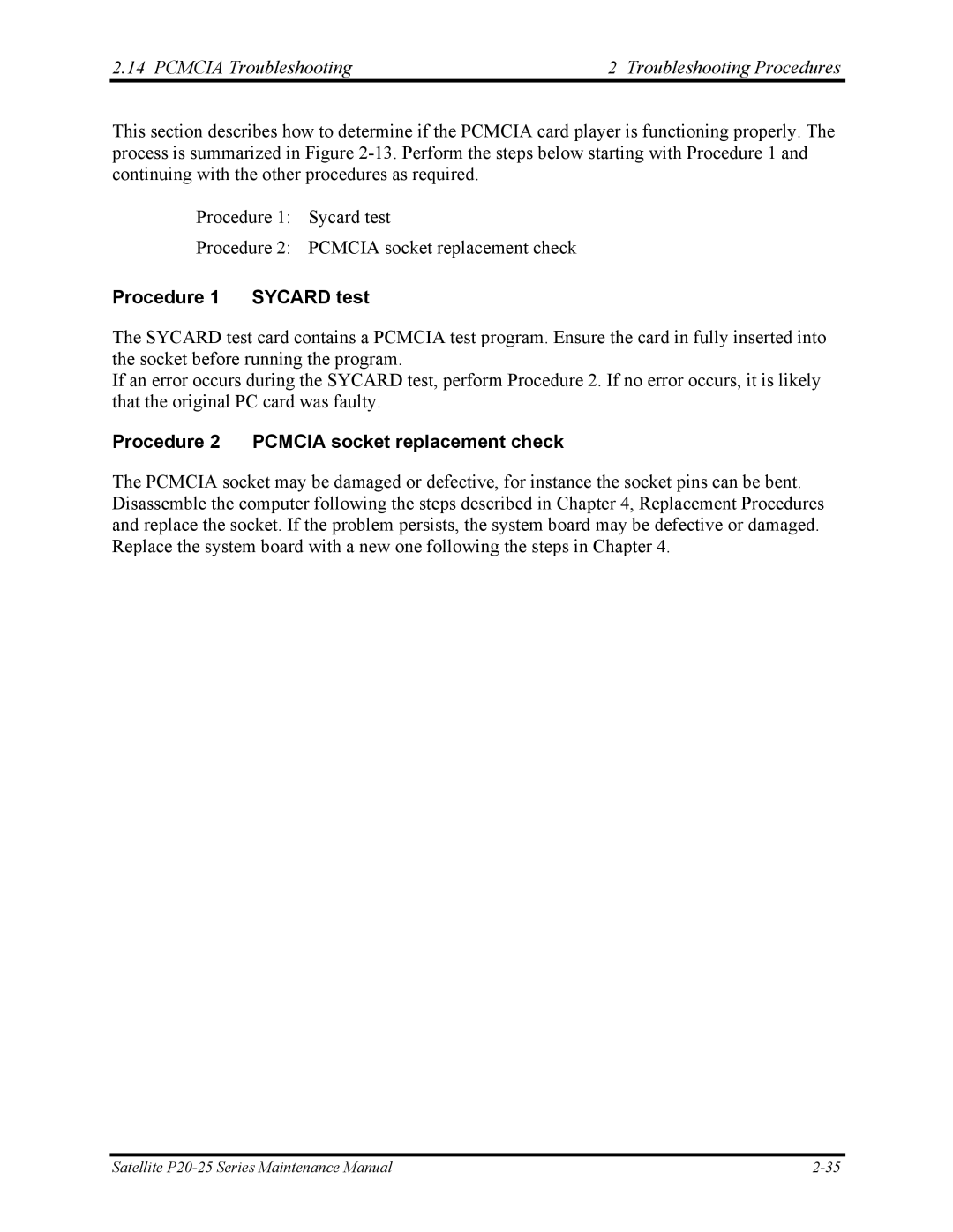 Toshiba P25 manual Pcmcia Troubleshooting Troubleshooting Procedures, Procedure 1 Sycard test 