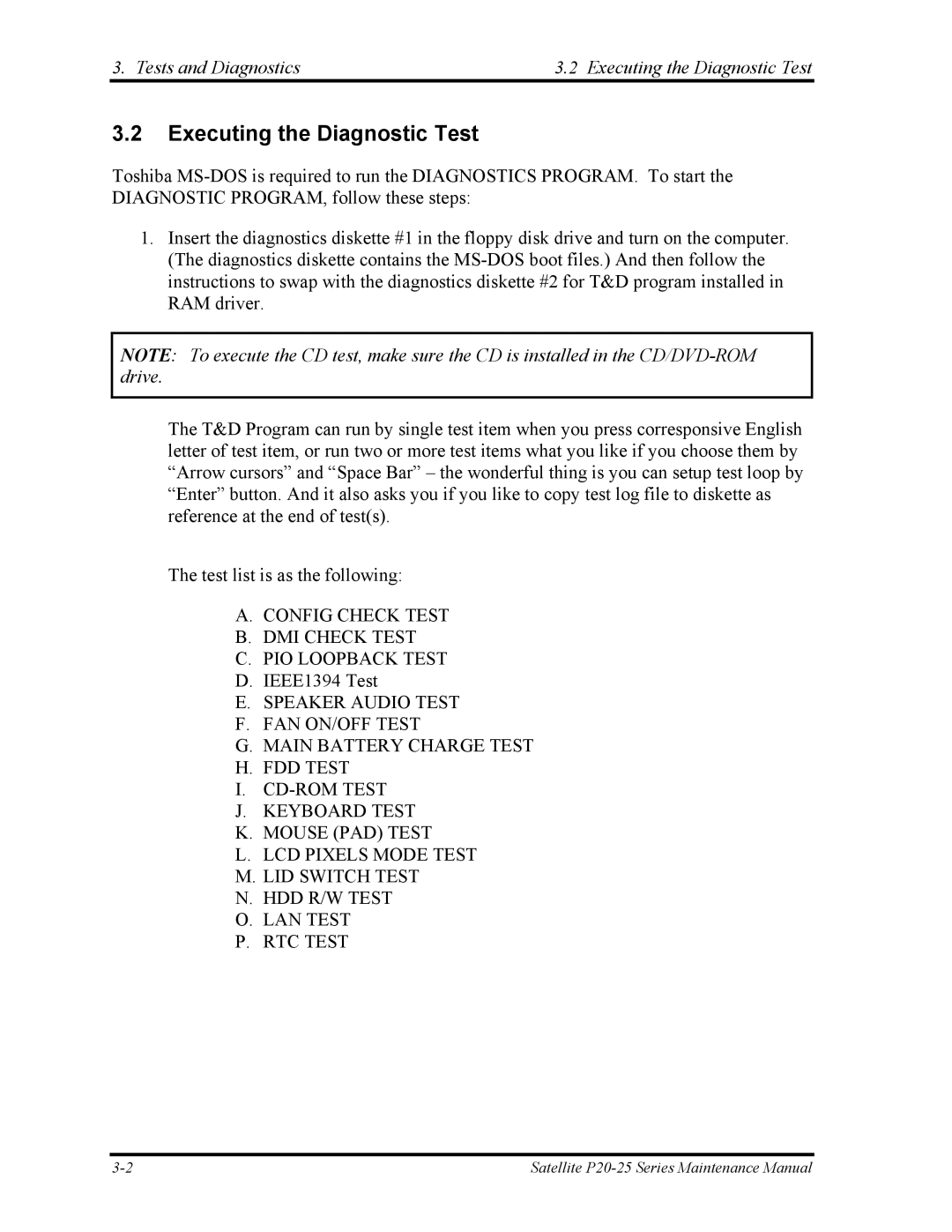 Toshiba P25 manual Tests and Diagnostics Executing the Diagnostic Test 