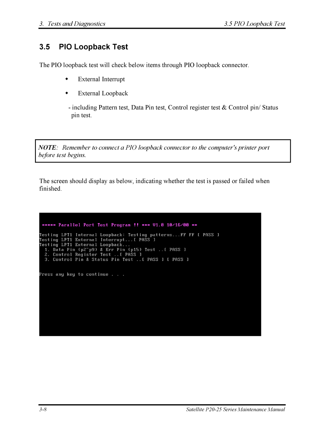 Toshiba P25 manual Tests and Diagnostics PIO Loopback Test 