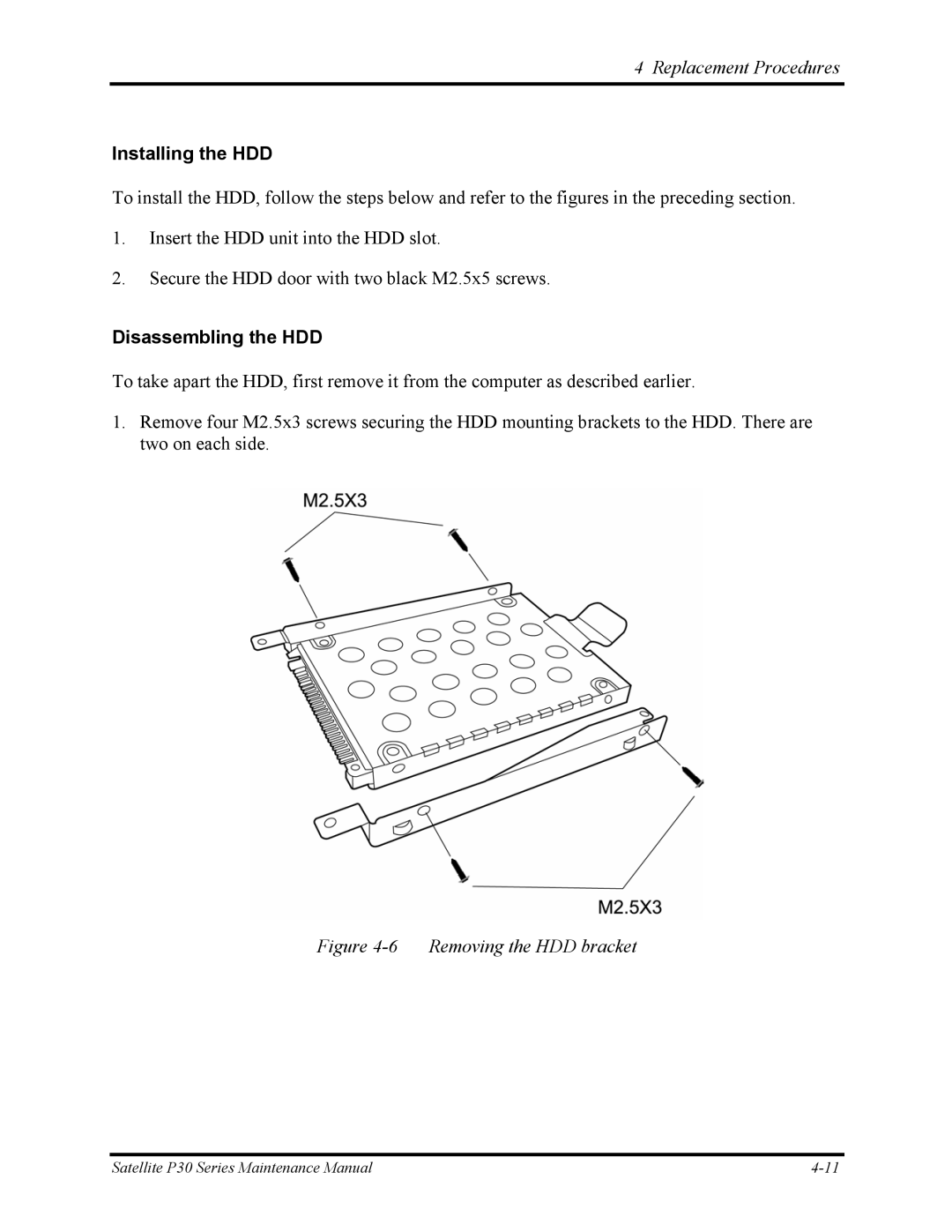 Toshiba P30 manual Installing the HDD, Disassembling the HDD 