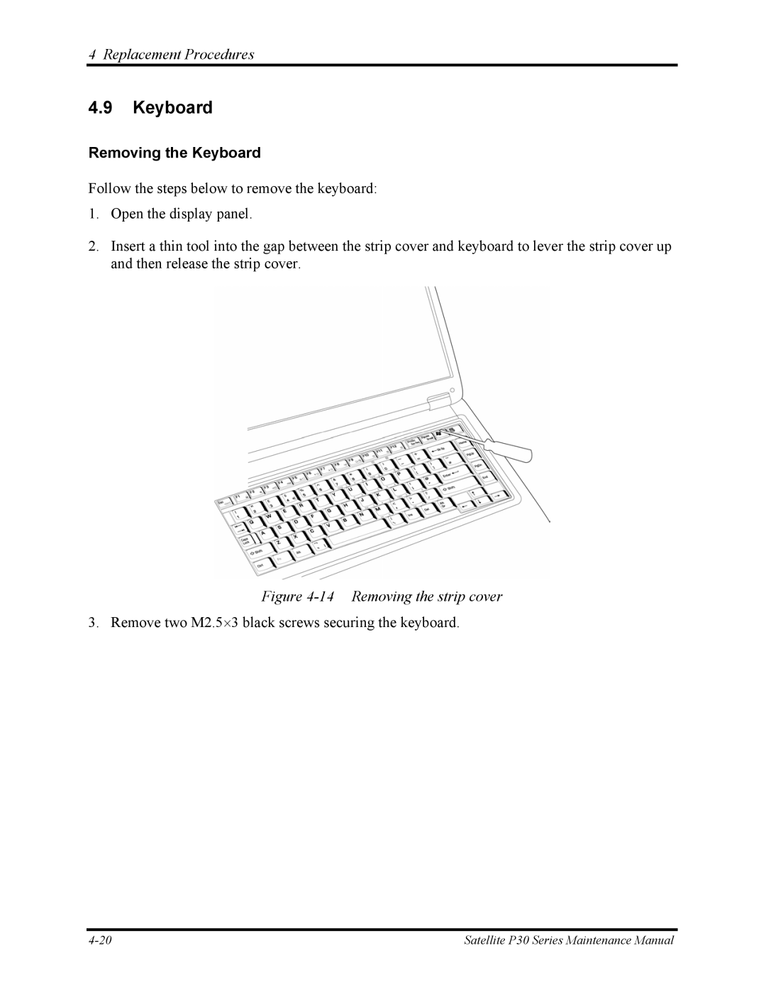 Toshiba P30 manual Removing the Keyboard 