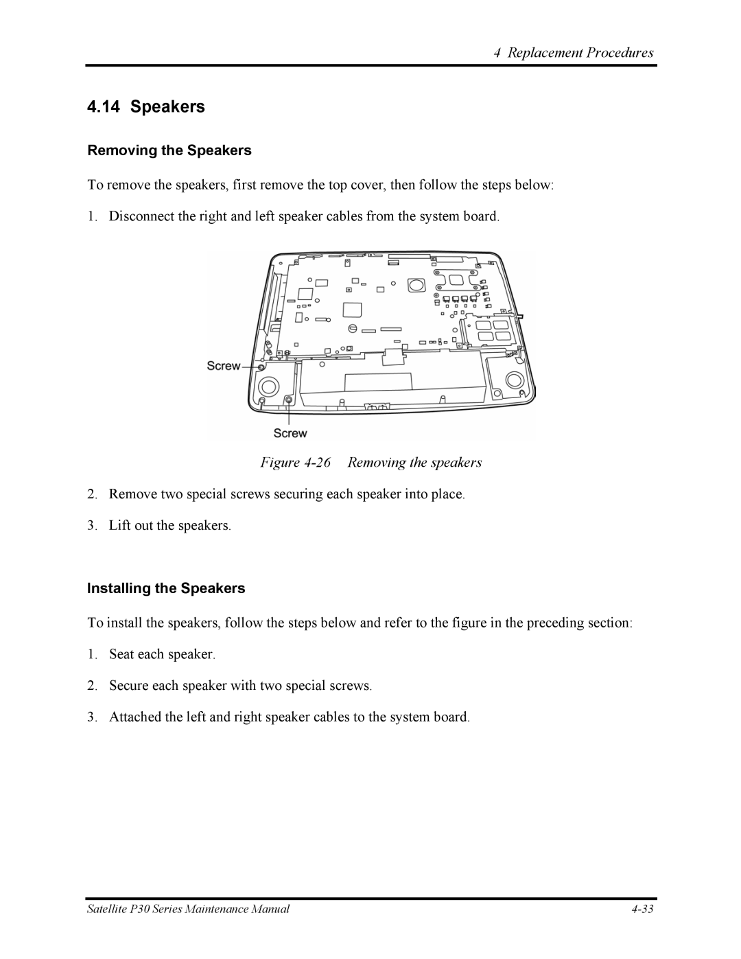 Toshiba P30 manual Removing the Speakers, Installing the Speakers 