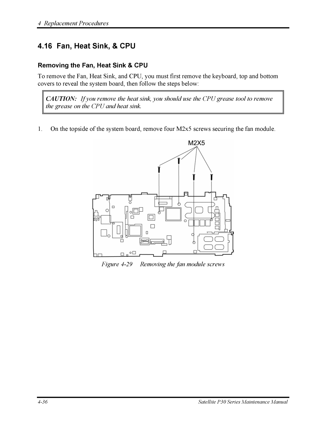 Toshiba P30 manual 16 Fan, Heat Sink, & CPU, Removing the Fan, Heat Sink & CPU 