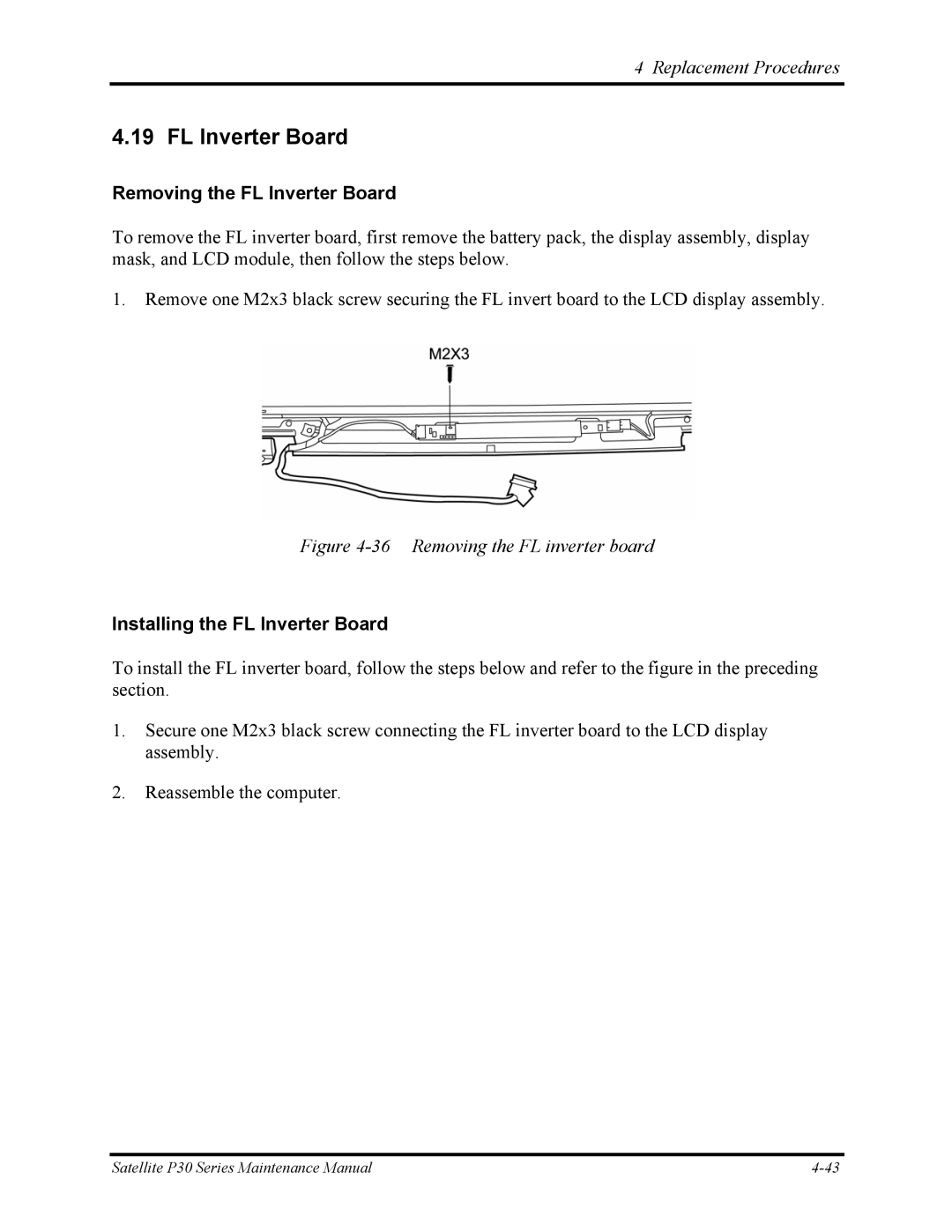 Toshiba P30 manual Removing the FL Inverter Board, Installing the FL Inverter Board 
