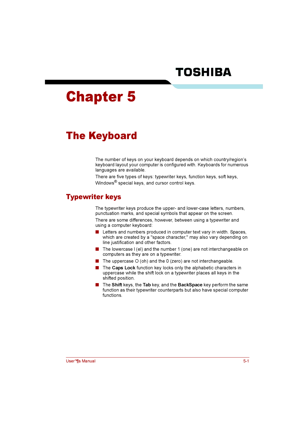 Toshiba P300 user manual Keyboard, Typewriter keys 