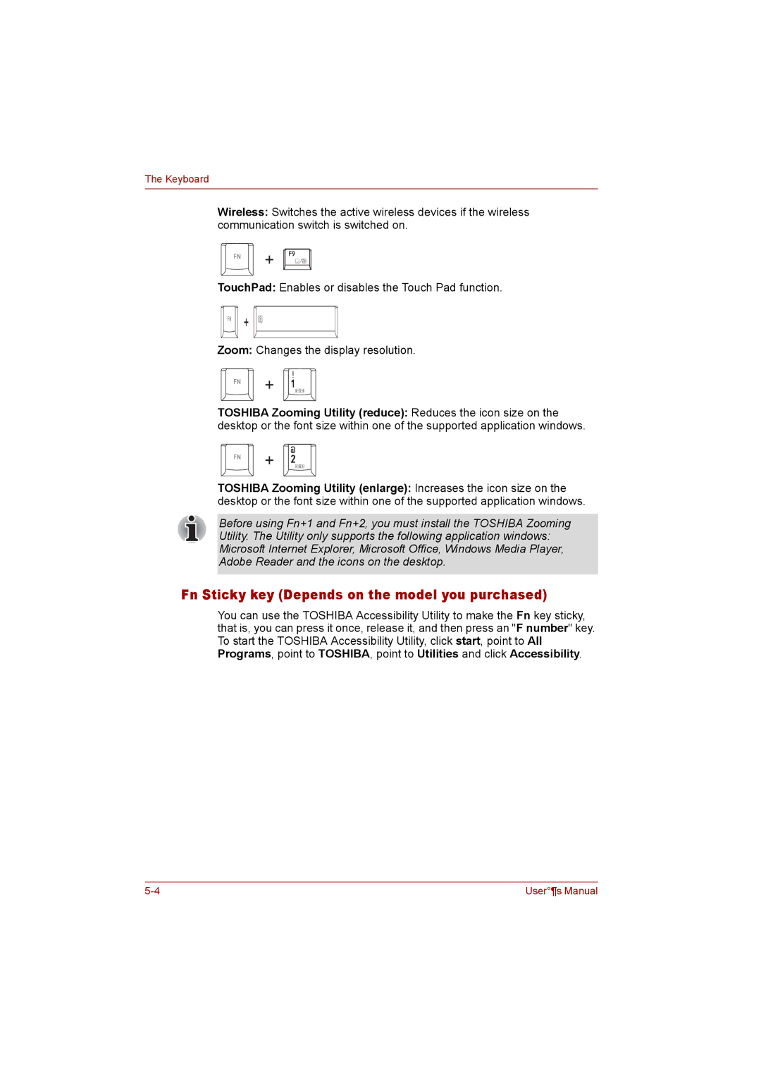 Toshiba P300 user manual Fn Sticky key Depends on the model you purchased 