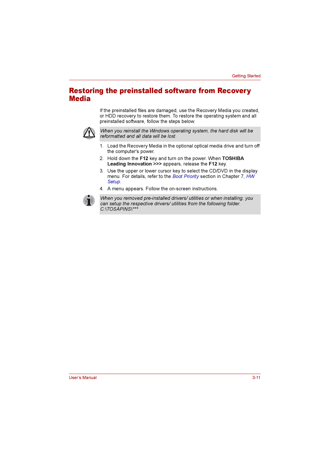 Toshiba P300 user manual Restoring the preinstalled software from Recovery Media 