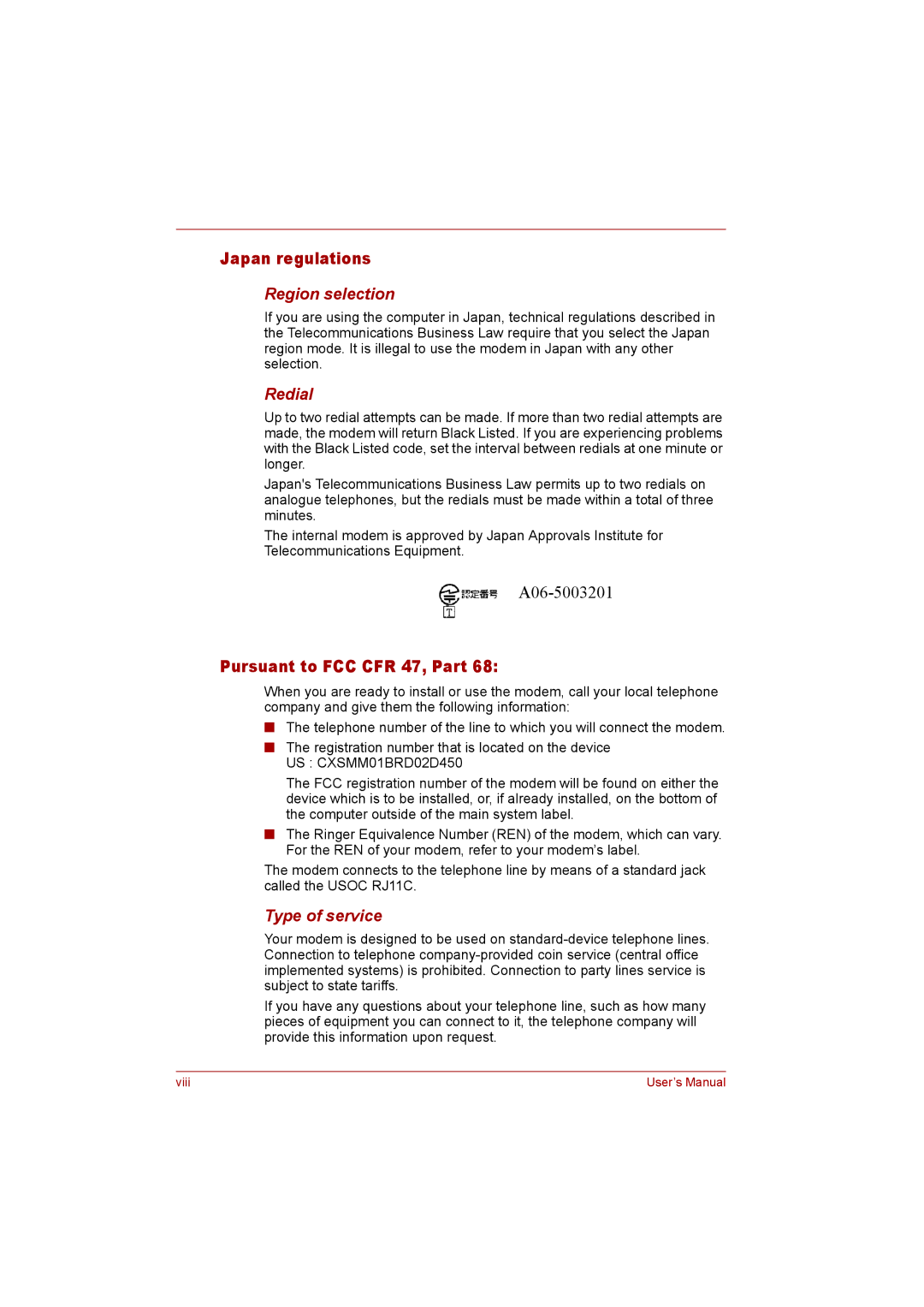 Toshiba P300 user manual Japan regulations, Pursuant to FCC CFR 47, Part, Region selection, Redial, Type of service 