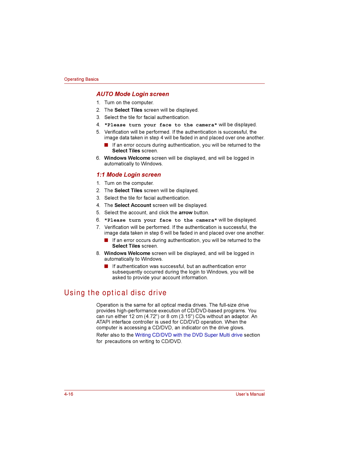 Toshiba P300 user manual Using the optical disc drive, Auto Mode Login screen 