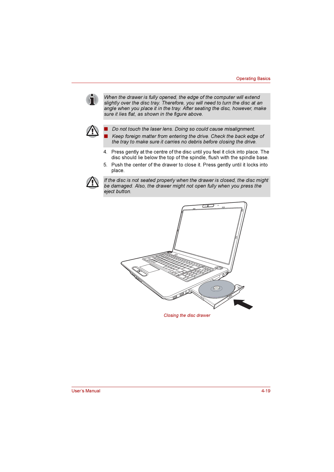 Toshiba P300 user manual Closing the disc drawer 