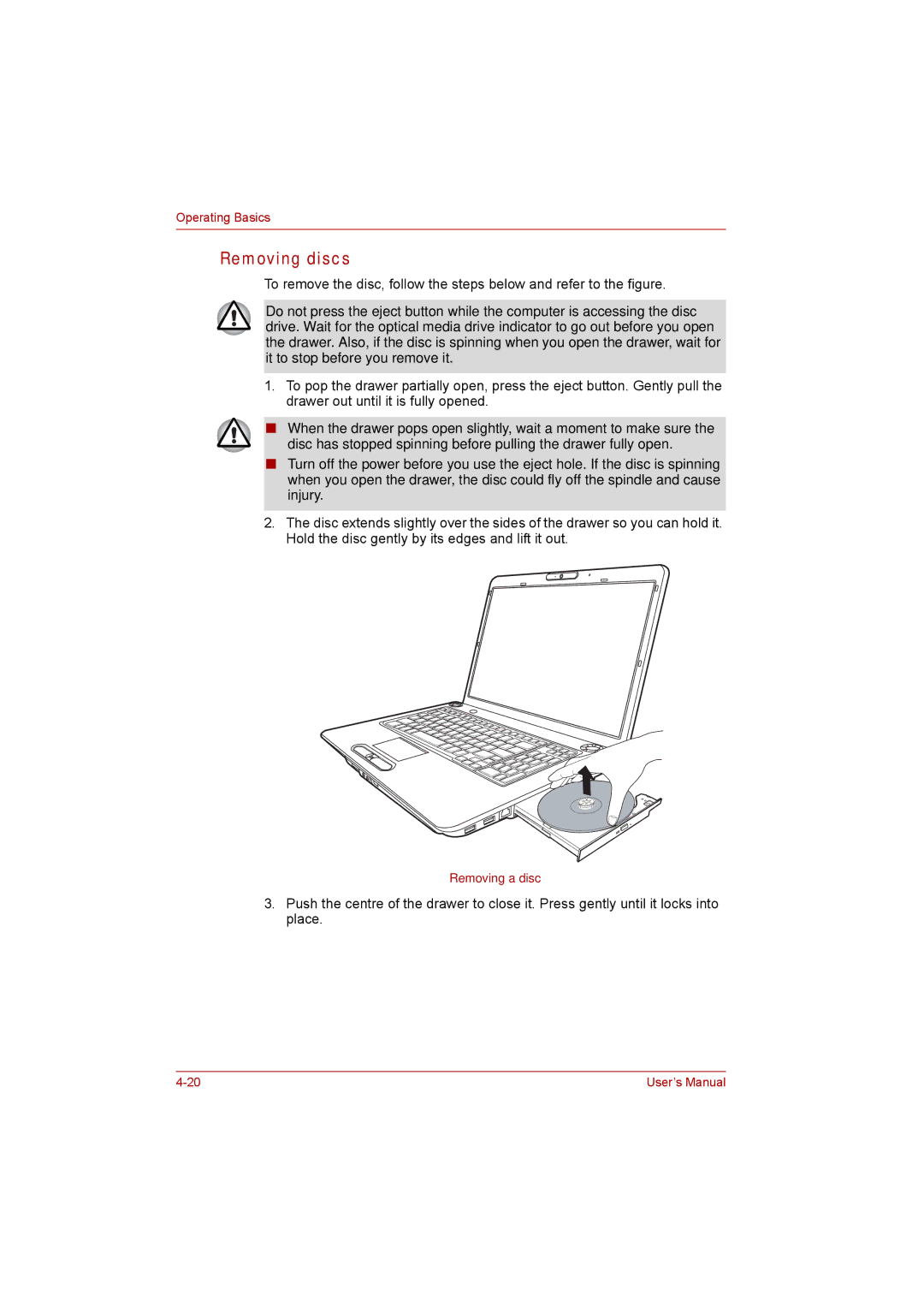 Toshiba P300 user manual Removing discs 