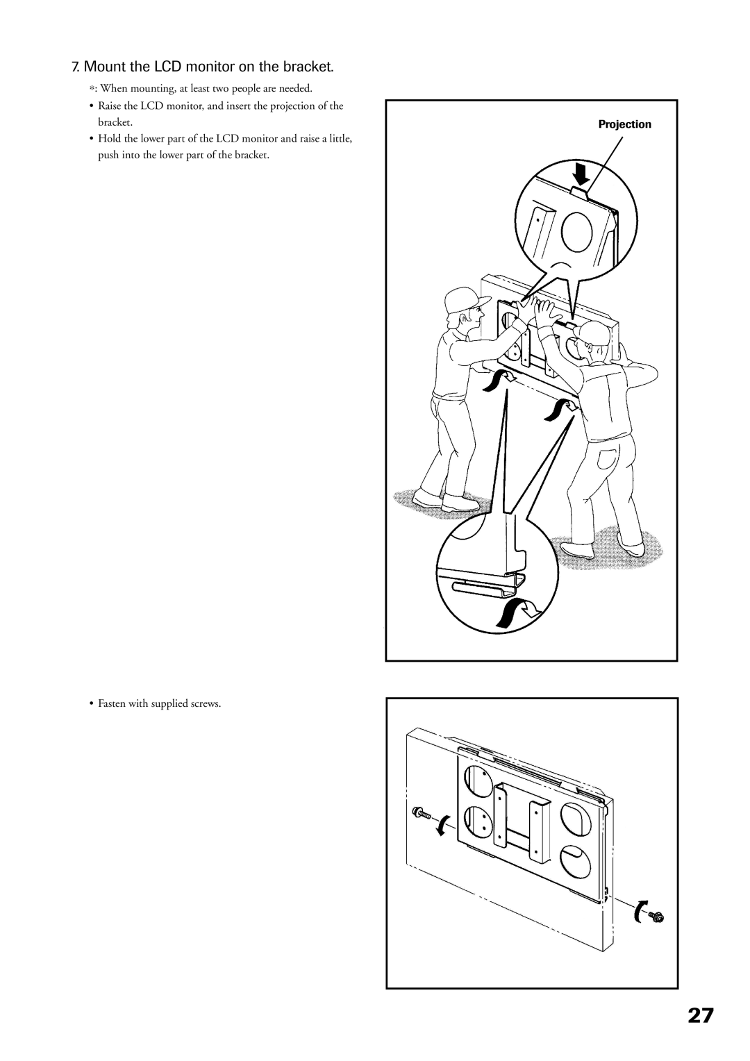 Toshiba P32LS1 owner manual Mount the LCD monitor on the bracket 