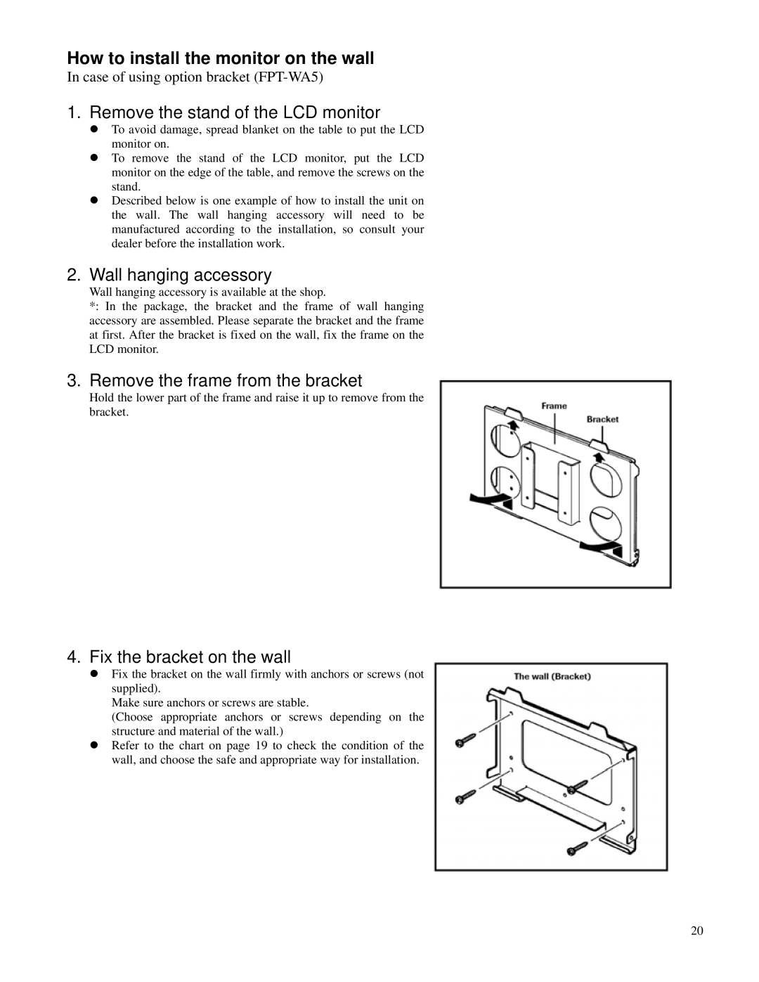 Toshiba P32LSA owner manual How to install the monitor on the wall, Remove the stand of the LCD monitor 