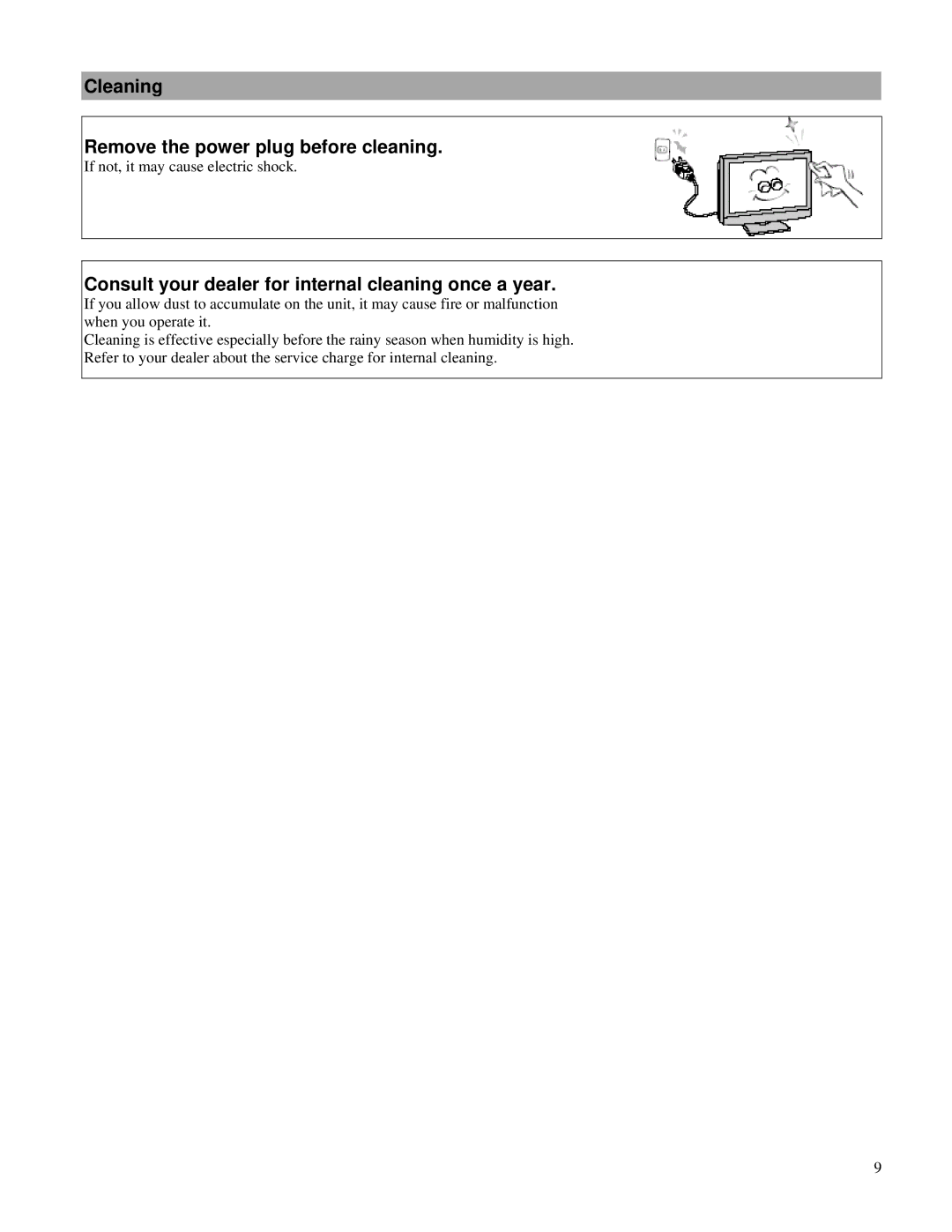 Toshiba P32LSA Cleaning Remove the power plug before cleaning, Consult your dealer for internal cleaning once a year 