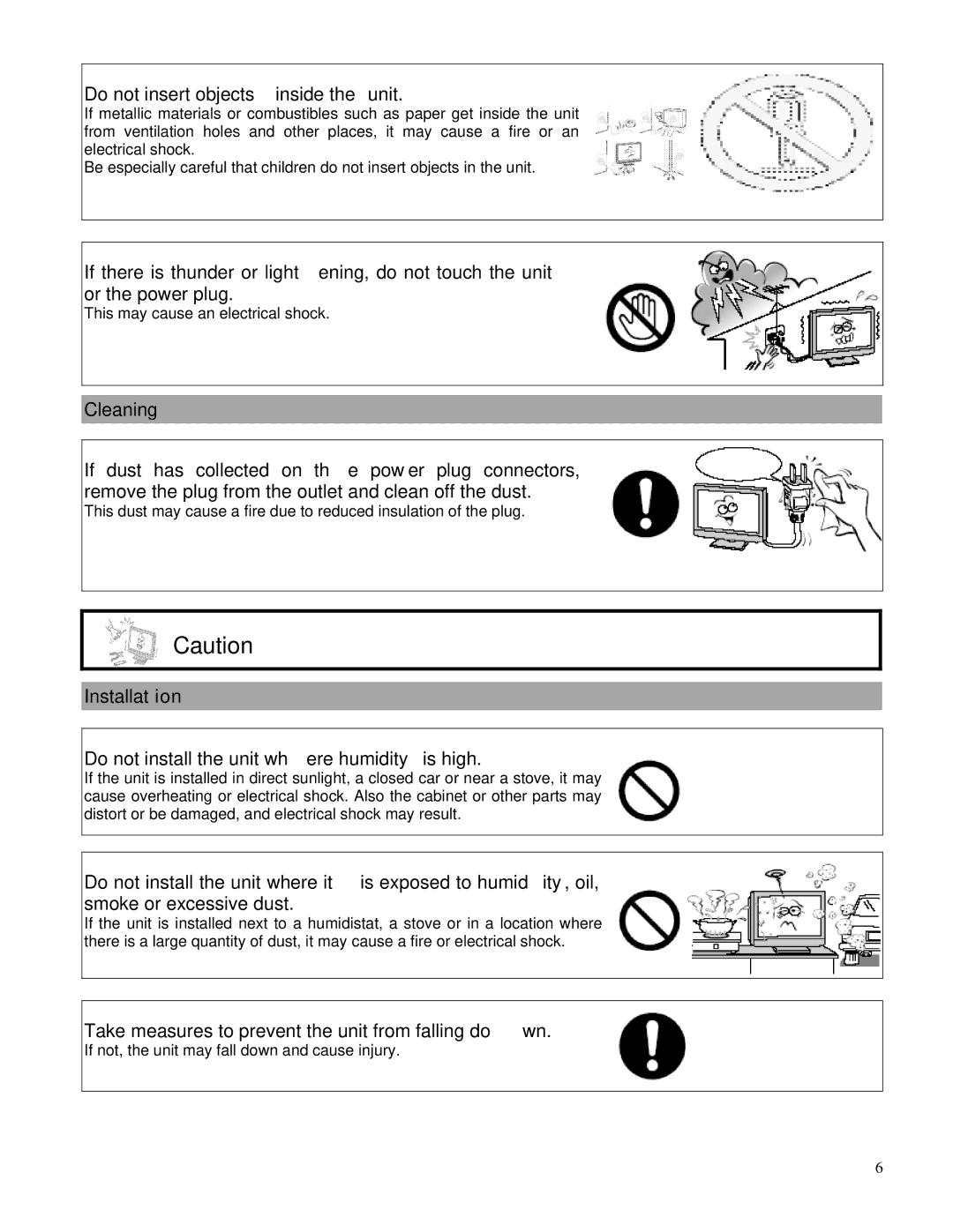 Toshiba P47LSA Do not insert objects inside the unit, Installation Do not install the unit where humidity is high 