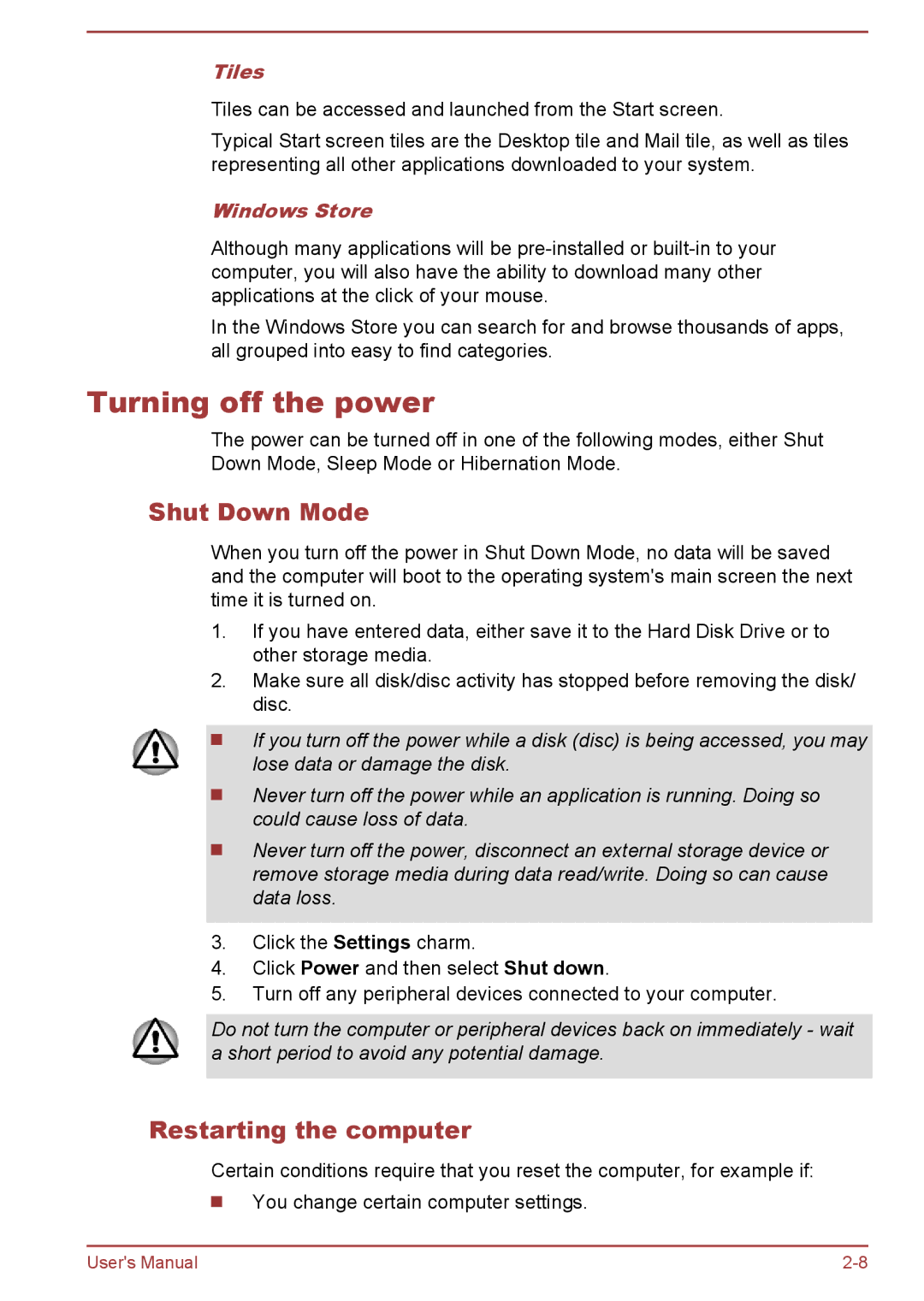 Toshiba L50-A/L50D-A/L50t-A/L50Dt-A Turning off the power, Shut Down Mode, Restarting the computer, Tiles, Windows Store 