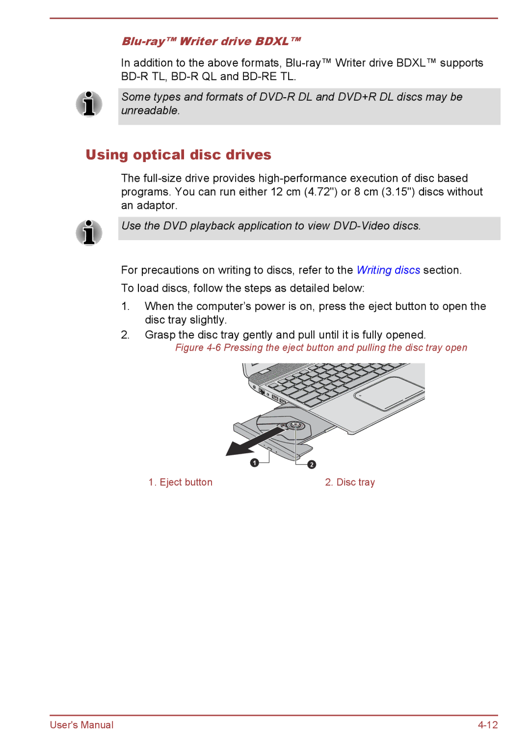 Toshiba S50t-A/S50Dt-A, S50-A/S50D-A, P50-A/P50D-A/P50t-A/P50Dt-A Using optical disc drives, Blu-ray Writer drive Bdxl 