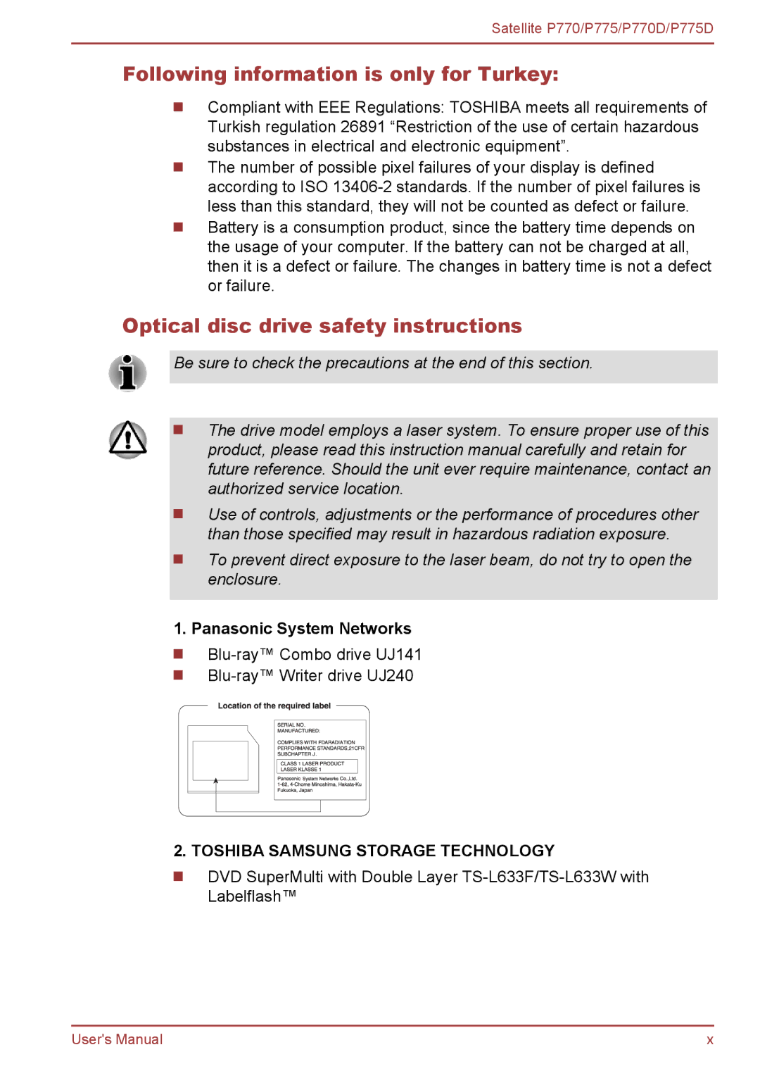 Toshiba P770 Following information is only for Turkey, Optical disc drive safety instructions, Panasonic System Networks 