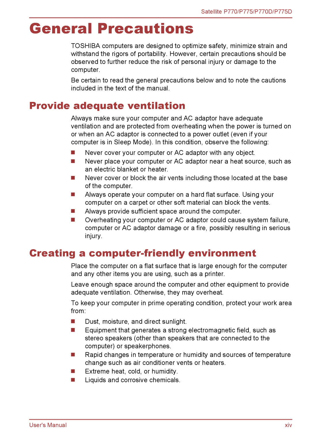 Toshiba P770 user manual General Precautions, Provide adequate ventilation, Creating a computer-friendly environment 