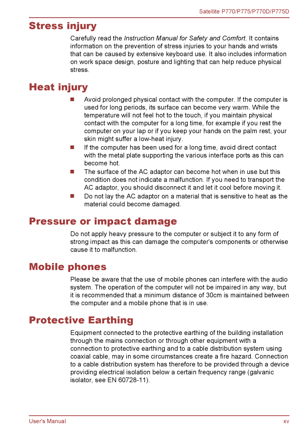 Toshiba P770 user manual Stress injury Heat injury, Pressure or impact damage, Mobile phones, Protective Earthing 