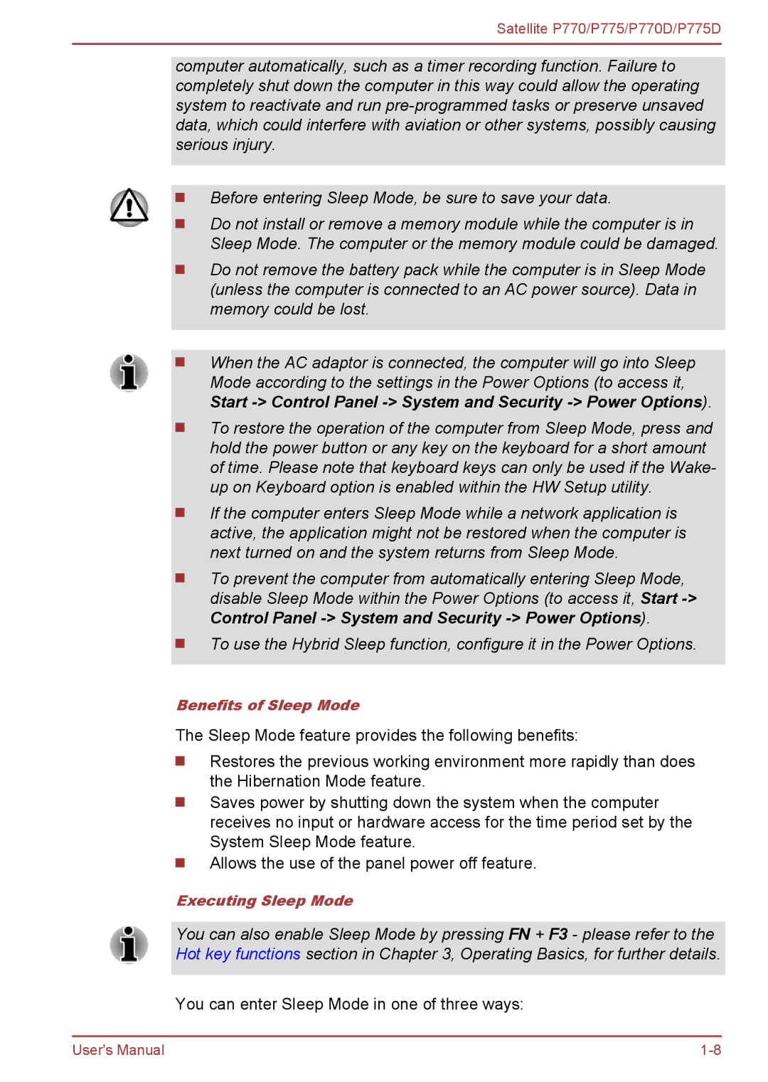 Toshiba P770 user manual You can enter Sleep Mode in one of three ways 